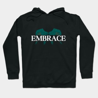 EMBRACE Hoodie